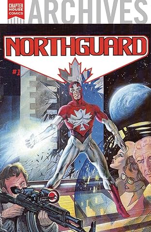 Chapterhouse Archives: Northguard #1