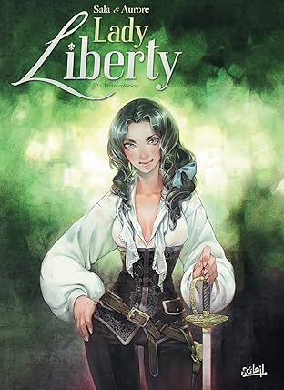 Lady Liberty Vol. 2: Treize Colonies