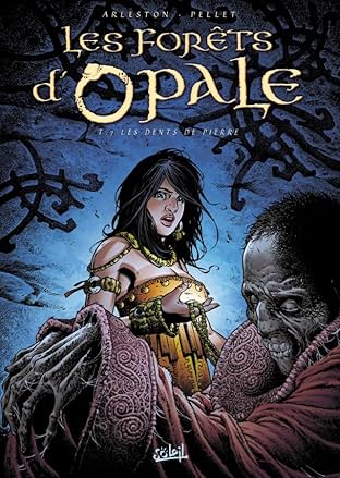 Les Forêts d'Opale Vol. 7: Les dents de pierre