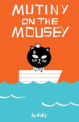 Mutiny on the Mousey