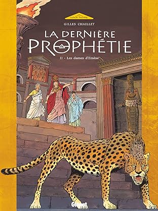 La Dernière Prophétie Vol. 2: Les Dames d'Emèse
