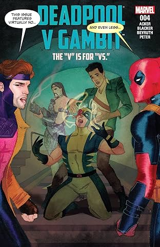 Deadpool v Gambit (2016) #4 (of 5)