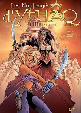 Les Naufragés d'Ythaq Vol. 2: Ophyde la Géminée