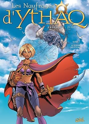 Les Naufragés d'Ythaq Vol. 3: Le soupir des étoiles