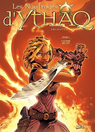 Les Naufragés d'Ythaq Vol. 5: L'ultime arcane