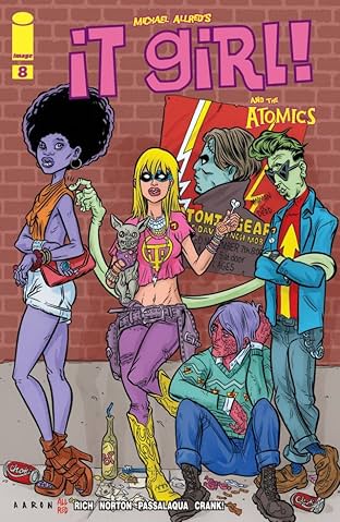 It Girl & the Atomics #8