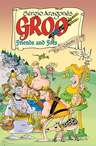 Groo: Friends and Foes Vol. 3