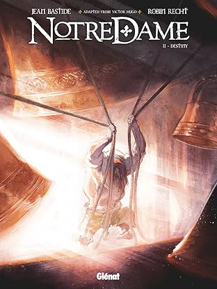 Notre Dame Vol. 2: Destiny