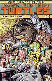 Teenage Mutant Ninja Turtles Vol. 14: Order From Chaos
