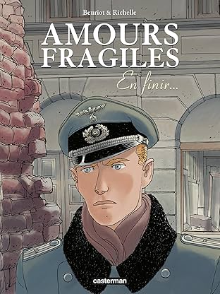 Amours fragiles Vol. 7: En finir...