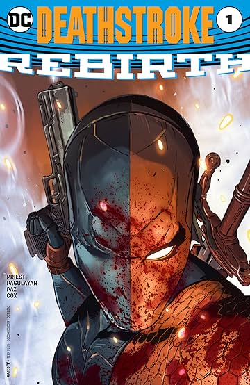 Deathstroke: Rebirth (2016) #1