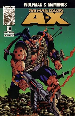 The Man Called A-X #1