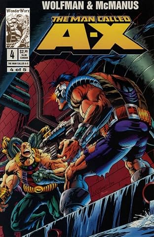 The Man Called A-X #4