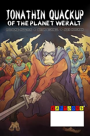 Jonathin Quackup of the Planet Weralt #1