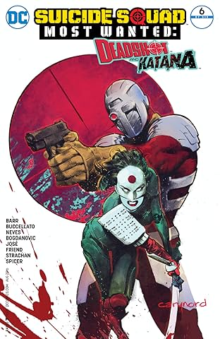 Suicide Squad Most Wanted: Deadshot and Katana (2016) #6