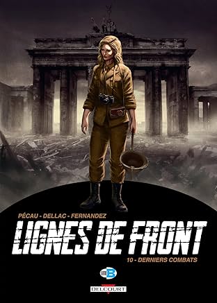 Lignes de Front Vol. 10: Derniers combats