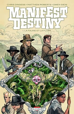 Manifest destiny Vol. 1: La Faune et la flore