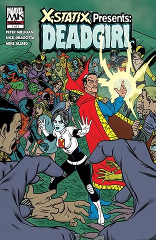 X-Statix Presents: Dead Girl (2006) #1 (of 5)