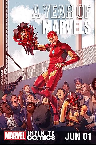 A Year Of Marvels: June Infinite Comic #1