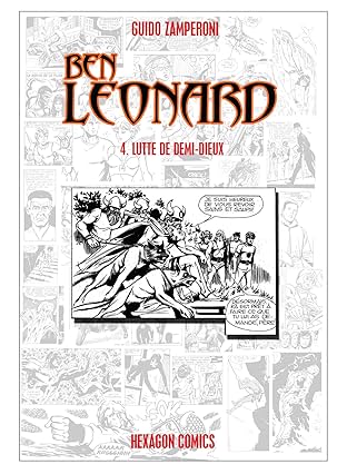 BEN LEONARD Vol. 4: Lutte de Demi-Dieux