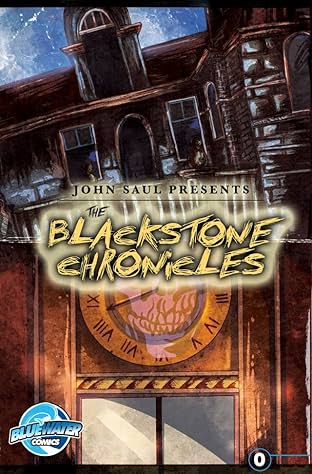 John Saul Presents The Blackstone Chronicles #0