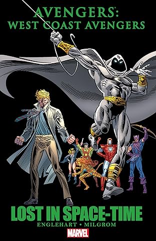 Avengers: West Coast Avengers - Lost In Space-Time