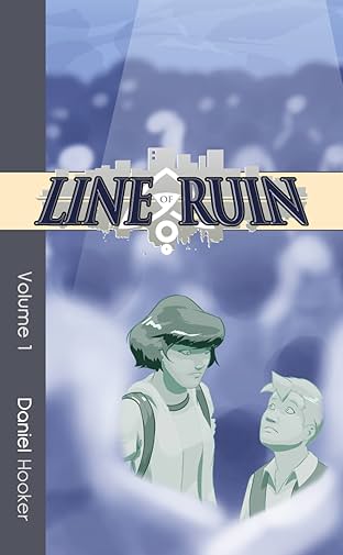 Line of Ruin Vol. 1