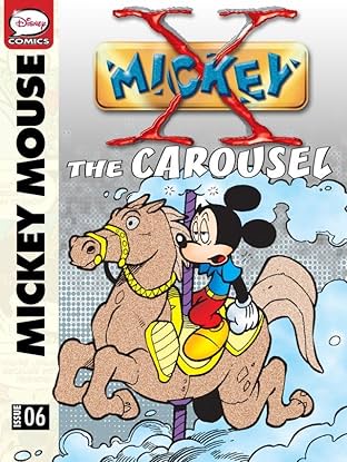 X-Mickey #6: The Carousel