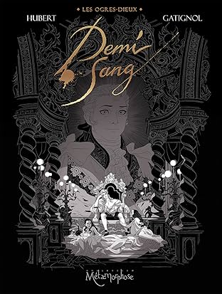 Les Ogres-Dieux Vol. 2: Demi-Sang