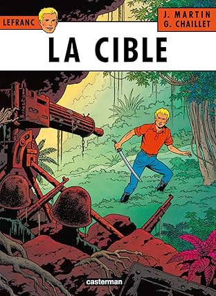 Lefranc Vol. 11: La Cible