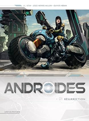 Androïdes Vol. 1: Résurrection