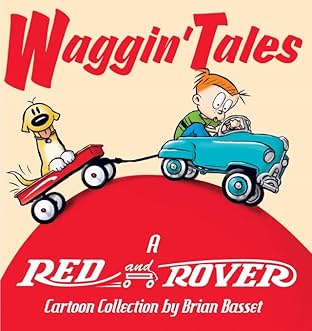 Waggin' Tales: A Red and Rover Collection