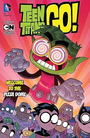 Teen Titans Go! (2013-) Vol. 2: Welcome to the Pizza Dome