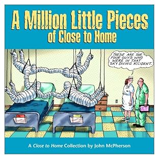 A Million Little Pieces of Close to Home: A Close to Home Collection