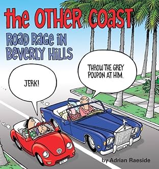 The Other Coast: Road Rage in Beverly Hills