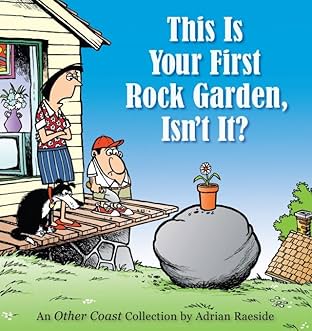 This Is Your First Rock Garden, Isn't It?: An Other Coast Collection
