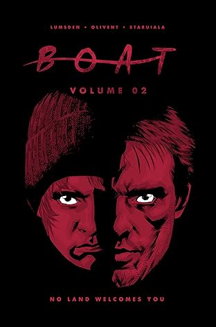Boat Vol. 2: No Land Welcomes You