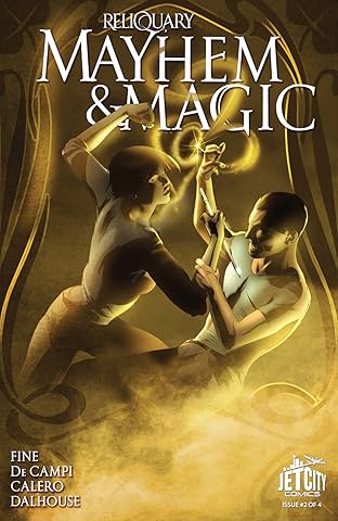 Mayhem and Magic (The Reliquary Series) #2 (of 4)