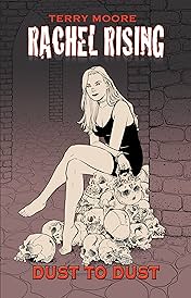 Rachel Rising Vol. 7: Dust To Dust
