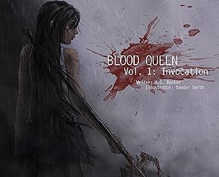 Blood Queen Vol. 1: Invocation
