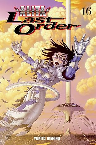 Battle Angel Alita: Last Order Vol. 16