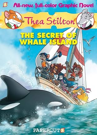 Thea Stilton Vol. 1: The Secret of Whale Island