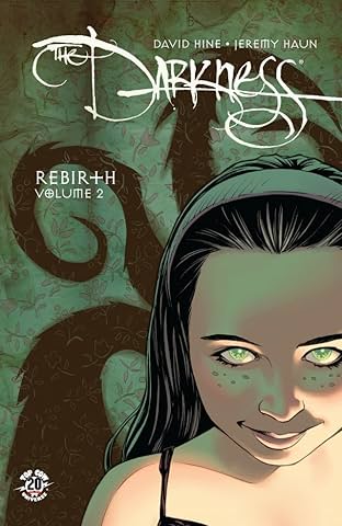 The Darkness: Rebirth Vol. 2
