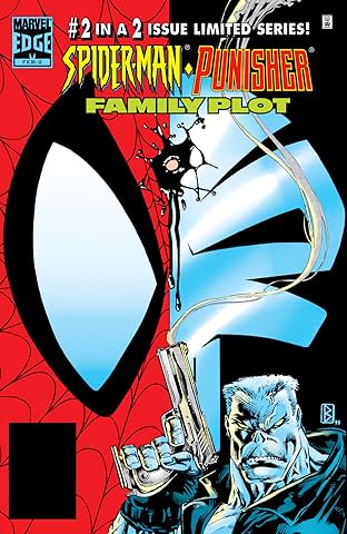 Spider-Man/Punisher: Family Plot (1996) #2 (of 2)