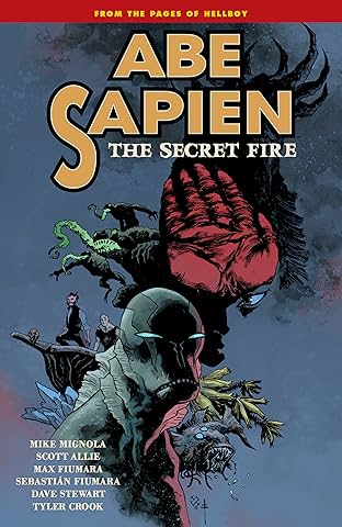 Abe Sapien Vol. 7: The Secret Fire