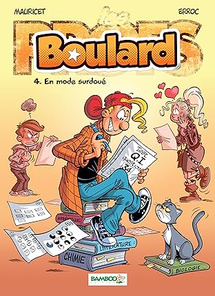 Boulard Vol. 4: En mode surdoué