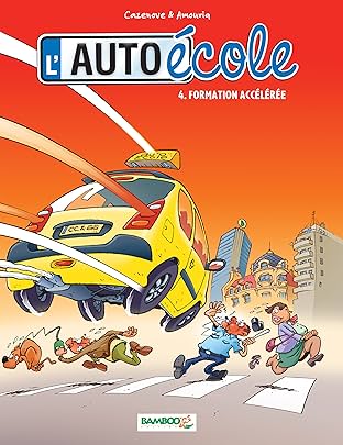 L'Auto-École Vol. 4: Formation accélérée