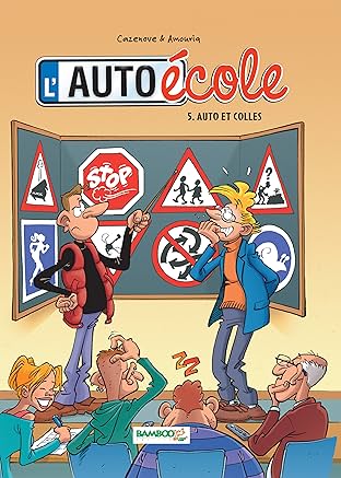 L'Auto-École Vol. 5: Auto et colles