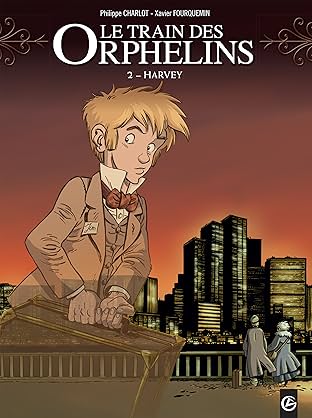Le Train des orphelins Vol. 2: Harvey