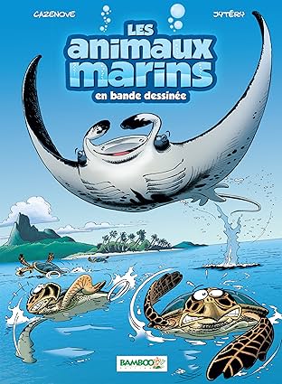 Les Animaux marins Vol. 3